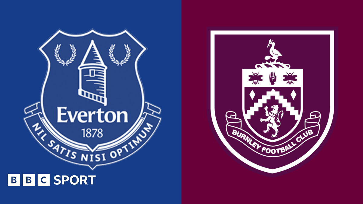 Everton vs Burnley: Premier League preview, team news, stats & head-to-head