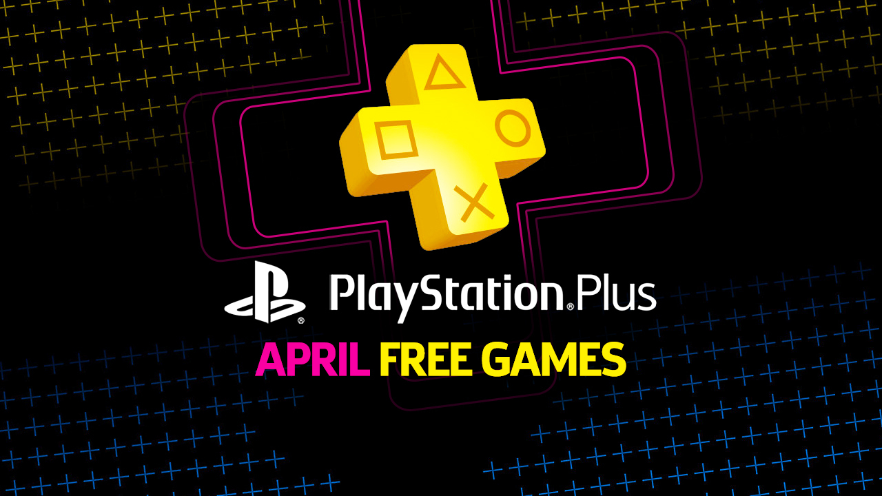 PlayStation Plus Free Games For April 2026 Revealed